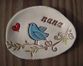 bluebird dish - custom made to order - You choose Personalization