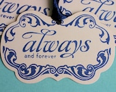 Wedding Tags - Always and Forever in blue - set of 10
