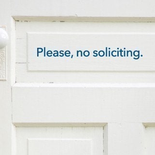 Please, no soliciting. - vinyl decal sticker