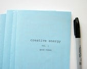 Creative Energy Zine Volume 1 - Good Vibes