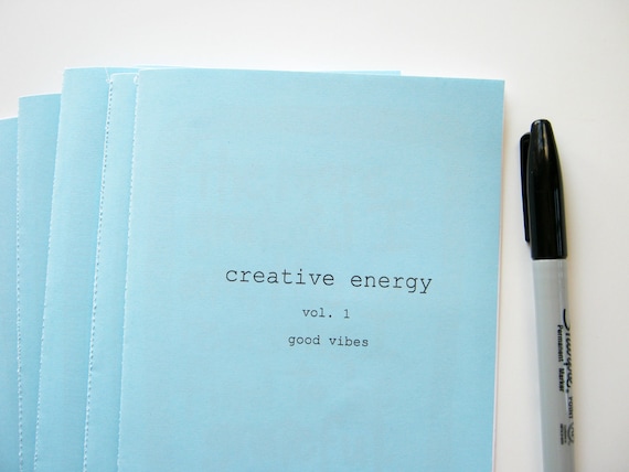 Creative Energy Zine Volume 1 - Good Vibes