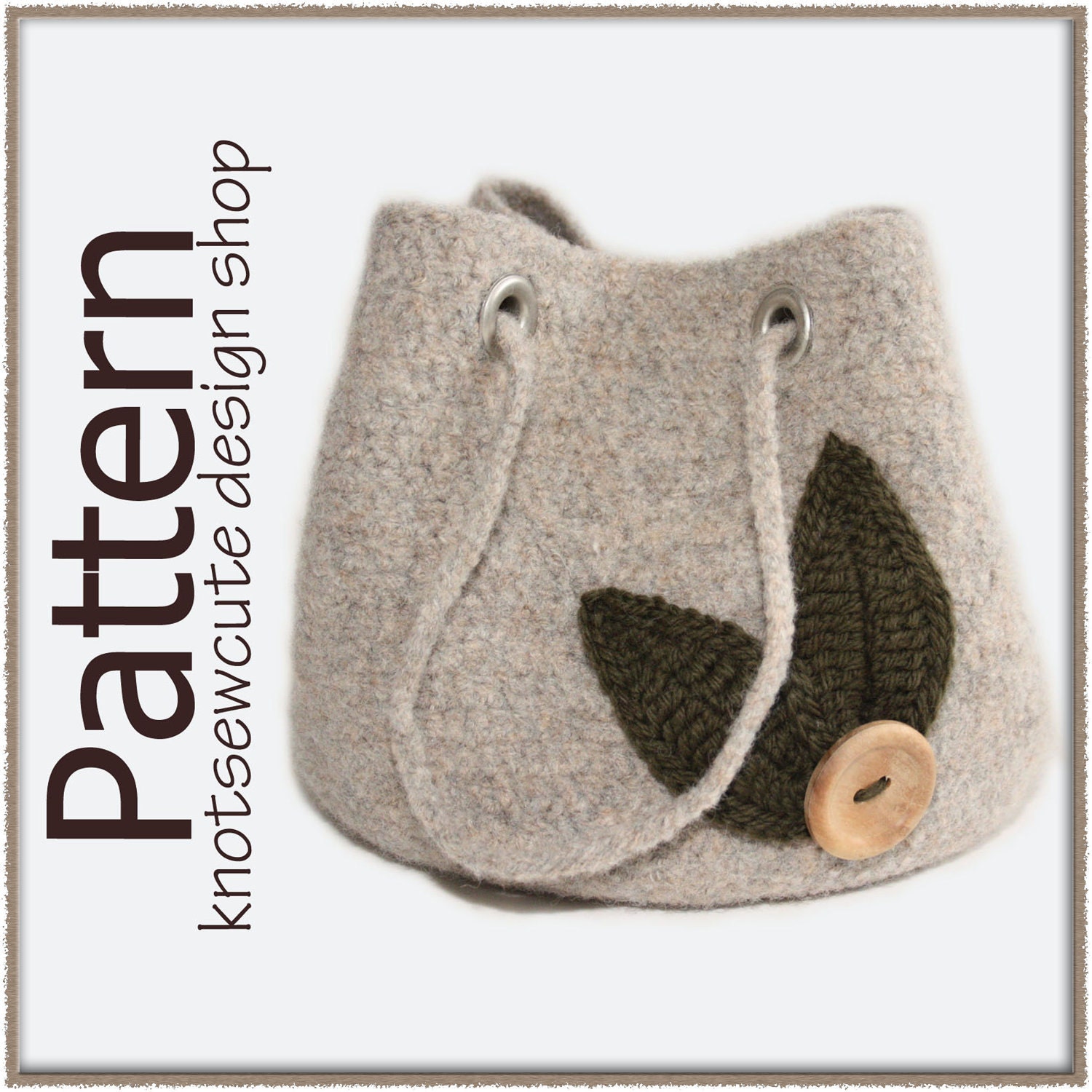 Grab and Go Project Bag - Felted Crochet Pattern (PDF) - INSTANT DOWNLOAD