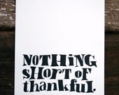 nothing short of thankful. letterpress print.