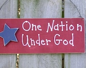 One Nation Under God, Americana, Patriotic Sign