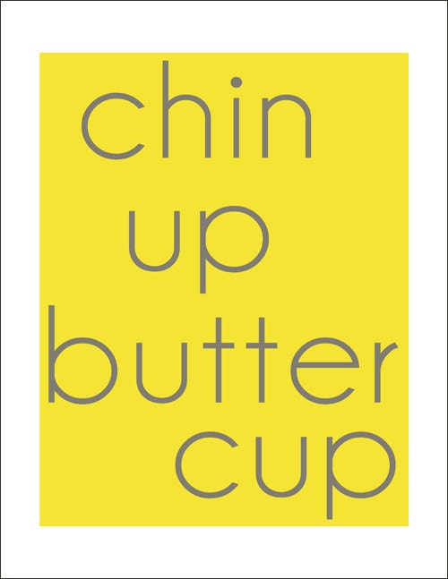Fine Art Print- Type - Text - Typographic Print - Home Decor - Art Print- Inspirational  - Yellow - Gray