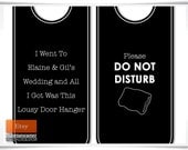 Color Wedding, Bachelor, Bachelorette, Guest Door Hanger - Custom Made to order. DO NOT DISTURB