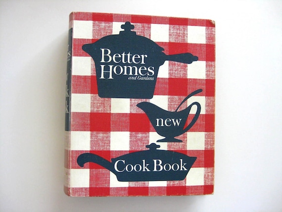 1962 Better Homes and Gardens New Cookbook