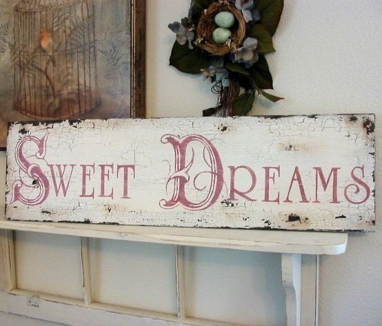 SWEET DREAMS Shabby Cottage French Chic Chippy Signs Vintage Style 32 x 8 1/2