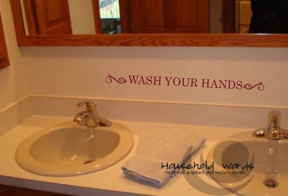 Wash Your Hands with swirly accent for Bathroom and Kitchen Decor Wall decall