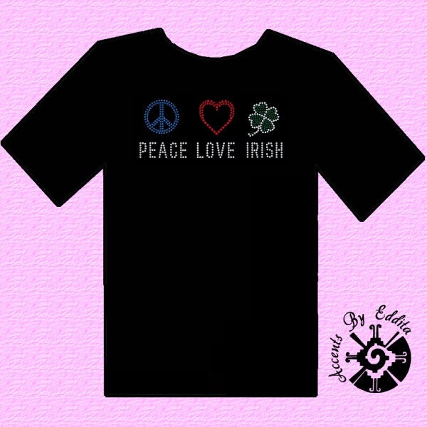 Peace Love IRISH Rhinestone DIY Iron on Transfer Shamrock 4 leaf clover