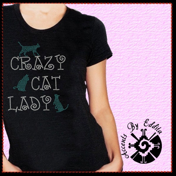 Crazy Cat Lady DIY Rhinestone Iron On Transfer with 3 cute Kittens GREAT for Yourself of as a Gift of Bling