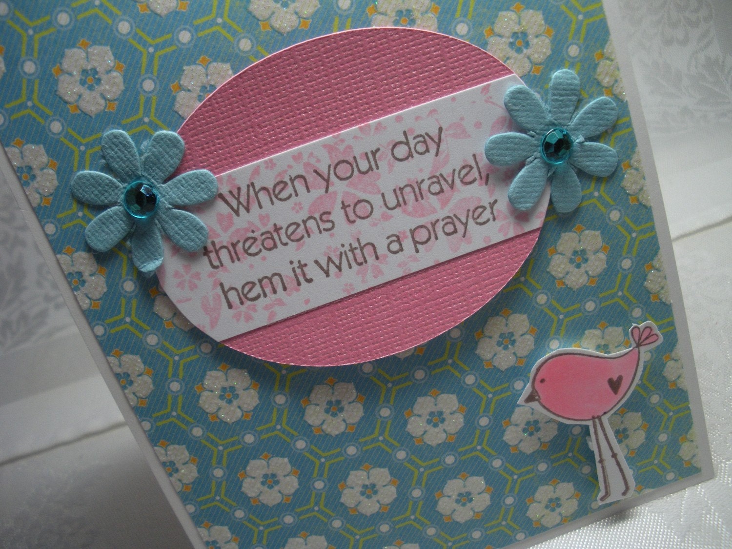 Hem it With Prayer HANDMADE Greeting Card