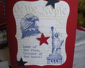Home of the Free Because of the Brave Handmade Card