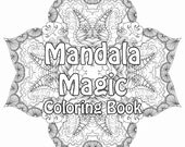 Mandala Magic Art Coloring Book Digital Download