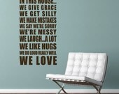 Vinyl Wall Decal Wall Sticker - House Rule Quote - In this house