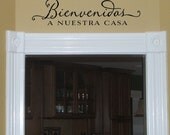 Bienvenidos A Nuestra Casa - Welcome to Our Home - Spanish Vinyl Wall Decal lettering art design