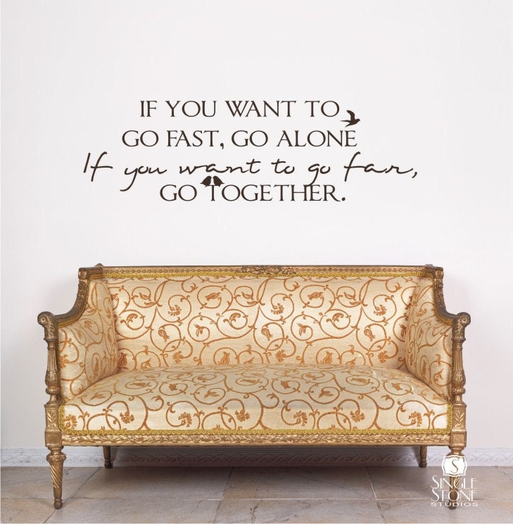 Wall Decal Quote Go Together - Vinyl Text Wall Words Stickers Art Graphics