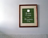 Keep Calm and Blarney On  PRINTABLE File. 8x10 jpeg