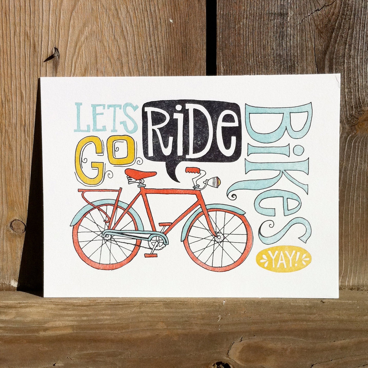 Let's Go Ride Bikes Letterpress Print