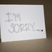 I'm Sorry Card, Handmade Greeting Card-Thinking Of You Card, love, friends, apology, sorry