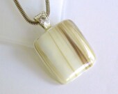 Fused Glass Pendant in Streaky French Vanilla and Brown