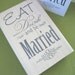 Eat Drink and Be Married Rubber Stamp Wedding, design 5 Wedding Rubber Stamp