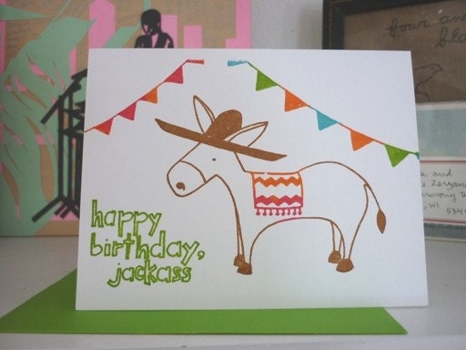 Gocco Donkey Birthday Card - Happy Birthday, Jackass from PaperMichelle