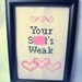 PDF/JPEG Your Sh-t's Weak (Pattern)