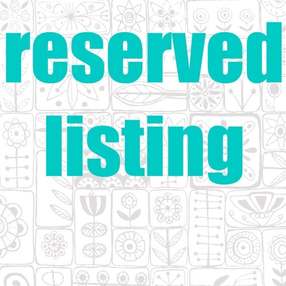 reserved listing for copperreed only
