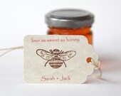 Love as Sweet as Honey Tags - Wedding or Shower favors