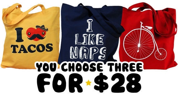 Canvas Tote Bag - Choose any THREE totes from our shop for only 28 bucks