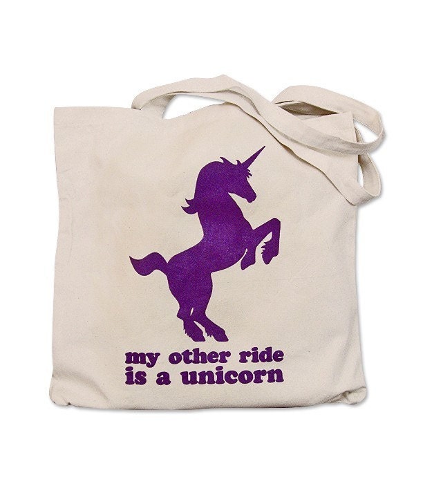 Unicorn Tote Bag - My Other Ride is a Unicorn Print