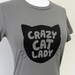 Cat Lady T-Shirt - Grey Crazy Cat Ladies Shirt - (Available in sizes S, M, L, XL)