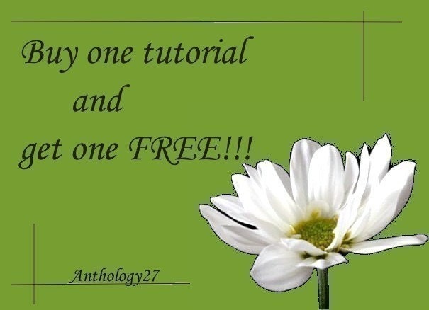 SALE - Buy one tutorial and get one free