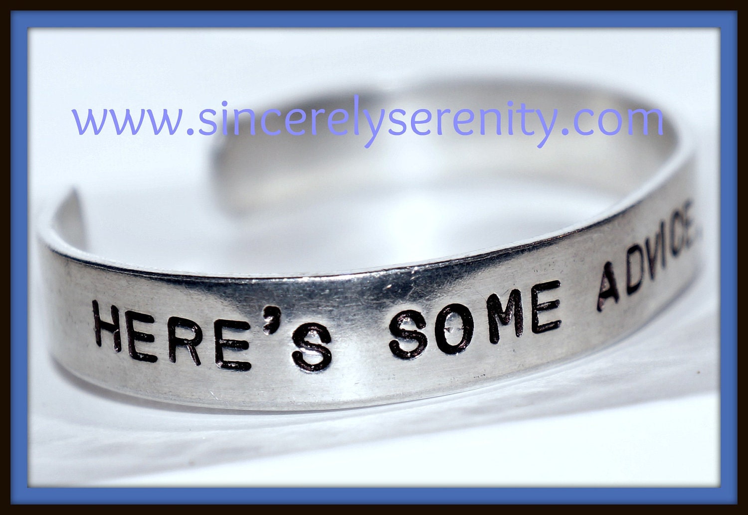 Here's Some Advice Stay Alive Custom Silver Metal Cuff Bracelet