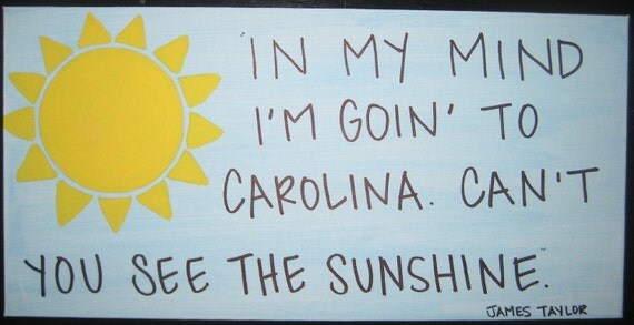 Goin' to Carolina
