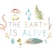 The Earth Is Alive - 8x10 print - horizontal