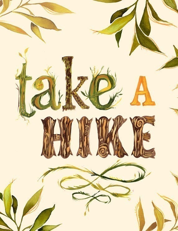 Take A Hike 11x14 - veritcal