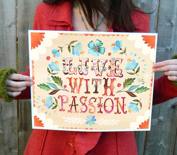Live With Passion - 11x14 Print - horizontal