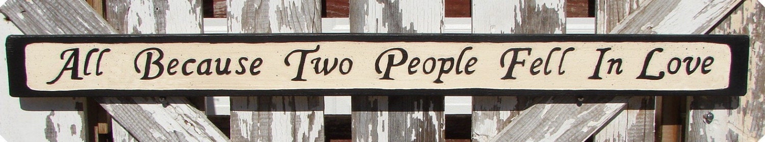 All Because Two People Fell In Love