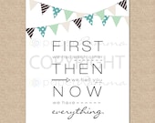 Bunting Art Print, First we had... Nursery / Kids Room Art Print, Custom match colors to your nursery / room, 8 x 10