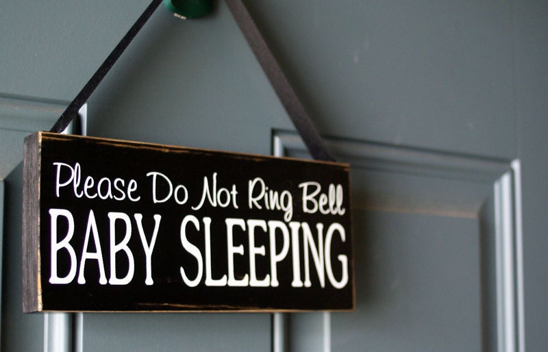 Please Do Not Ring Bell Baby Sleeping