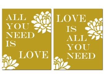 Love Duo - Set of Two 8x10 Prints - Love Is All You Need and All You Need Is Love - Choose Your Colors - Shown in Golden Mustard Yellow