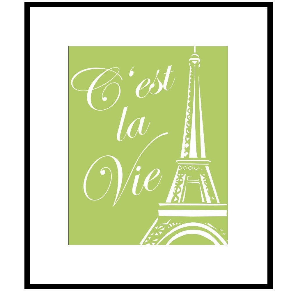 Paris C'est La Vie - 8x10 Print - French Quote and Eiffel Tower Image - Teen, Girl - Choose Your Colors