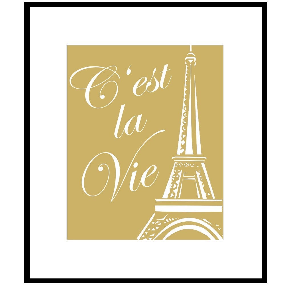 Paris C'est La Vie - 8x10 Print - French Quote and Eiffel Tower Image - Teen, Girl - Choose Your Colors