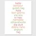 Hello - 8x10 Print - Hello in Different Languages - Choose Your Colors - Shown in Red, Orange, Apple Green