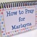 How to Pray for Your Wife - PERSONALIZED Set, Spiral-Bound, Laminated Prayer Cards