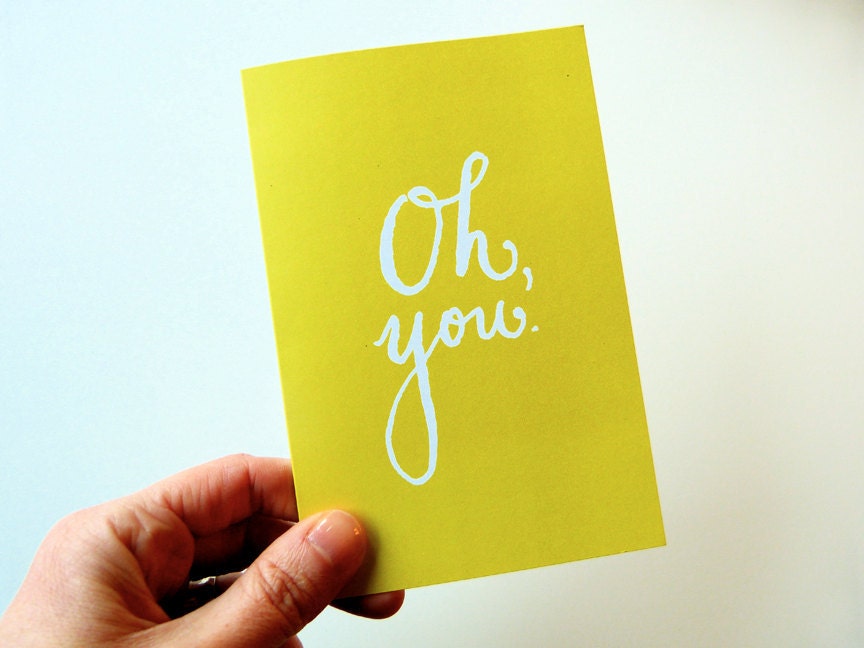 OH, YOU - Lemon Lime Greeting Card  - 4.25x5.5 (folded card) with matching white envelope