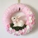 Easter Bunny Wreath - Pink Spring or Nursery Wreath, 12 inch size
