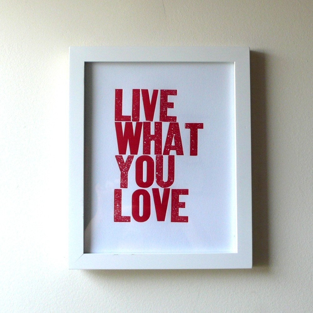 Live What You Love Letterpress Print in Red